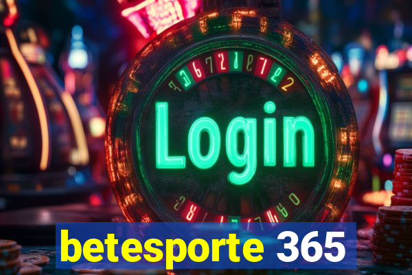 betesporte 365